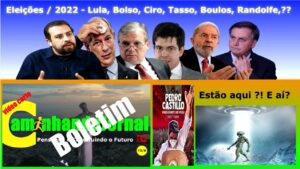 Eleições 2022 - Lula, Ciro , Bolsonaro , Tasso, Boulos, Randolfe